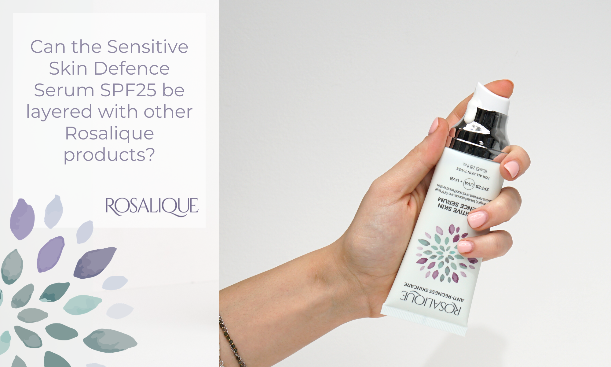 Can the Sensitive Skin Defence Serum SPF25 be layered with other Rosalique products?